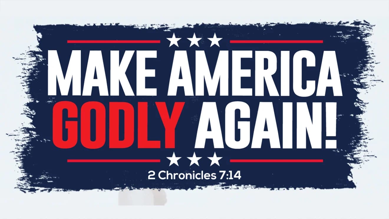 make america godly again trump christian nationalism